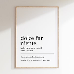 Dolce Far Niente Definition Print: Minimalist Italian Wall Art (Digital Print)