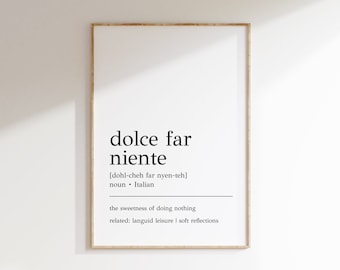 Dolce Far Niente Definition Print: Minimalist Italian Wall Art (Digital Print)