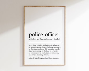 Police Officer Definition Print | Police Officer Wall Art | Police Officer Gift |  Police Officer Print | Digital Print