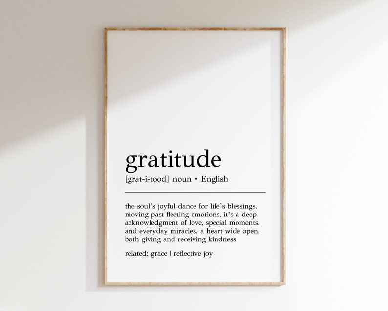 Gratitude Definition Print Gratitude Wall Art Gratitude Poster