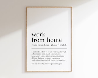 Work From Home Definition Print | Funny Office Decor | Work From Home Wall Art | Work From Home Decor | Home Office Wall Art | Digital Print