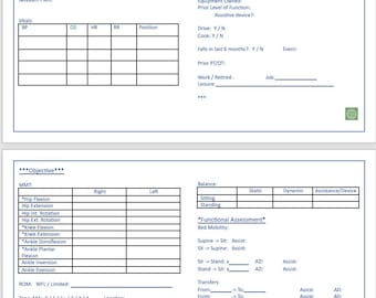 May include: A printable medical assessment form with sections for subjective and objective information. The form includes sections for vital signs, functional assessment, and range of motion.