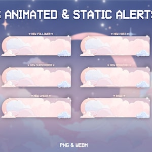 May include: Six animated and static alerts for Twitch or YouTube streams. The alerts feature a pink and blue sky with clouds and a crescent moon. The text on the alerts includes "New Follower", "New Host", "New Subscriber", "New Donation", "New Cheer", and "Raid".
