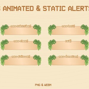 以下が含まれることがあります： Twitch または YouTube ストリーム用のアニメーションと静的アラート 6 つ。アラートには、熱帯の葉のデザインと、「新規登録者！」「新規応援！」「新規フォロワー！」「新規ホスト！」「レイド！」「新規寄付！」というテキストが表示されます。