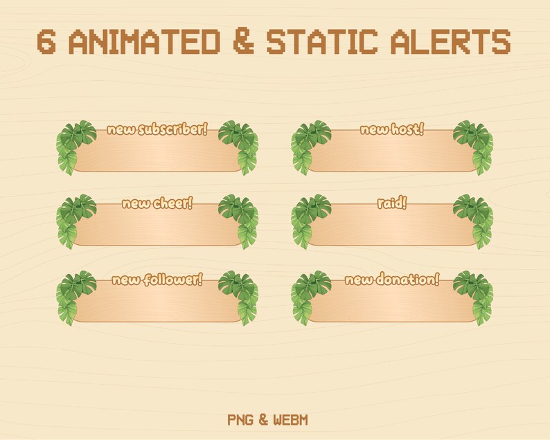 以下が含まれることがあります： Twitch または YouTube ストリーム用のアニメーションと静的アラート 6 つ。アラートには、熱帯の葉のデザインと、「新規登録者！」「新規応援！」「新規フォロワー！」「新規ホスト！」「レイド！」「新規寄付！」というテキストが表示されます。