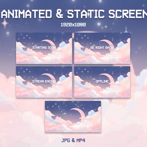 May include: Five animated and static screens for streaming, featuring a crescent moon, stars, and pink clouds against a dark blue sky. The screens display the text "Starting Soon", "Be Right Back", "Stream Ending", "Offline", and a blank screen.
