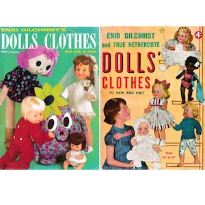 May include: Vintage book covers for "Dolls' Clothes" by Enid Gilchrist, featuring illustrations of dolls in various outfits. The covers have a retro design with text and images of dolls, including a bride doll and a doll with a flower hat.