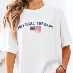 USA Physical Therapy Shirt | Comfort Colors® | Doctor of Physical Therapy | Pediatric Therapist Assistant Graduation Gift DPT PTA Tshirt