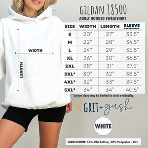 May include: White Gildan 18500 adult hooded sweatshirt size chart with measurements in inches. The chart shows the width and length of the sweatshirt in inches for sizes S, M, L, XL, 2XL, 3XL, 4XL, and 5XL. The chart also shows the sleeve length in inches for each size.