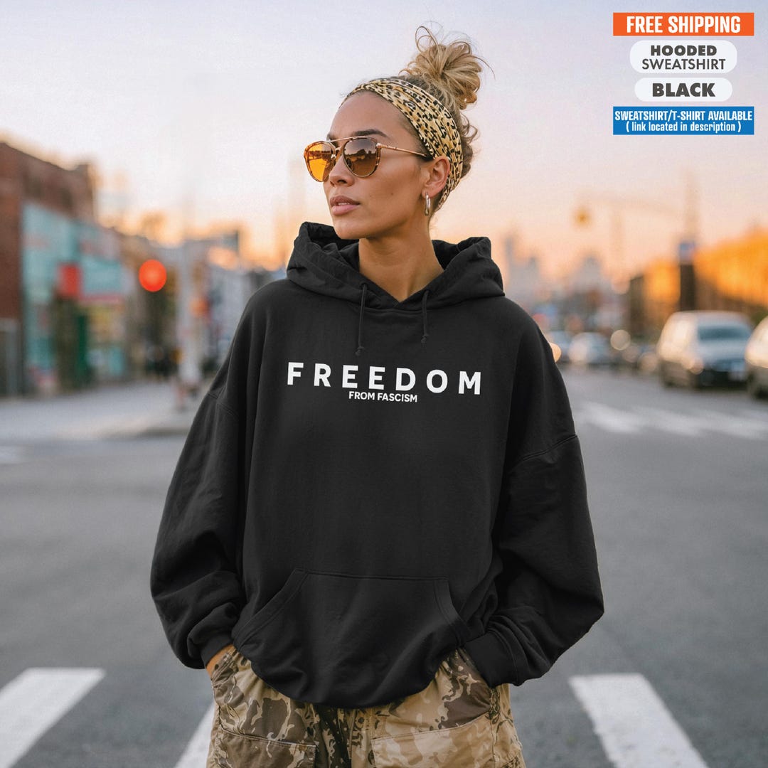 Freedom From Fascism Hoodie, Freedom Shirt, Anti Trump, Pro Democracy ...