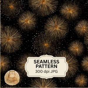 May include: Seamless pattern featuring gold fireworks on a black background. The design includes numerous starburst-like shapes with fine lines radiating outwards. The image also includes the text "SEAMLESS PATTERN 300 dpi JPG".