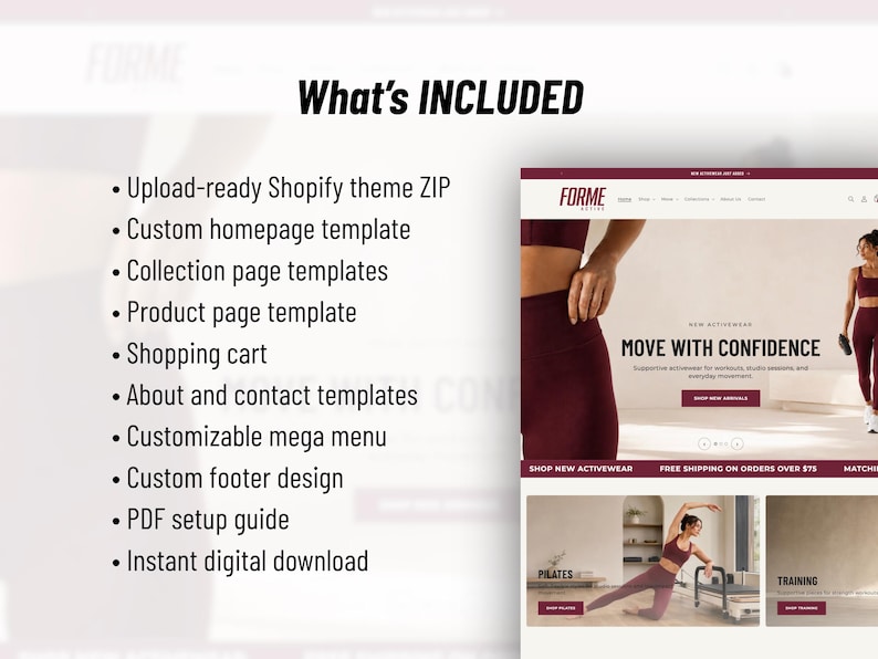 May include: A digital product listing for a Shopify theme titled FORME ACTIVE. The text lists included features: upload-ready ZIP, homepage, collection, product, about, and contact templates, shopping cart, mega menu, footer, and PDF guide.