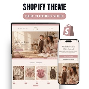 Peut inclure: Un thème Shopify pour une boutique de vêtements pour bébés affiché sur un écran d'ordinateur et un smartphone. Le site web présente le texte "SHOPIFY THEME", "BABY CLOTHING STORE", "LITTLE KIND", "Made for Little Days Ahead" et "Everyday Little Layers".