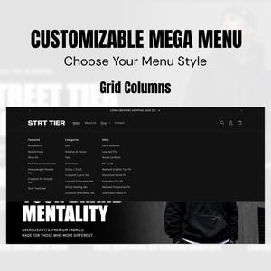 May include: A digital interface display showing a customizable mega menu with grid columns for a website named STRT TIER. The black navigation bar features text categories including Featured, Categories, and Edits with various sub-menu items.