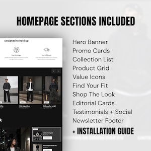 May include: A digital preview of a website homepage layout featuring sections labeled Hero Banner, Promo Cards, Collection List, Product Grid, Value Icons, Find Your Fit, Shop The Look, Editorial Cards, Testimonials, Social, and Newsletter Footer.