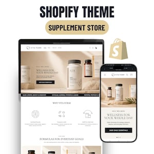 Peut inclure: Un thème Shopify pour une boutique de compléments alimentaires affiché sur un écran d'ordinateur portable et de smartphone. Le site présente la marque Vita Form, le texte Wellness for Your Whole Day et des flacons sur fond beige.