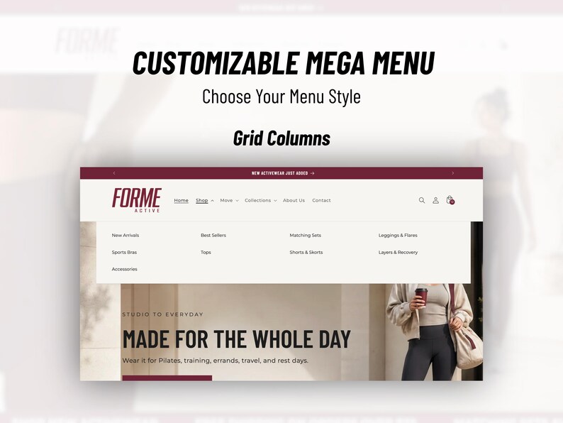 May include: A website interface mockup titled CUSTOMIZABLE MEGA MENU, Choose Your Menu Style, Grid Columns. The navigation bar displays FORME ACTIVE, Home, Shop, Move, Collections, About Us, Contact, and a mega menu with categories like New Arrivals.