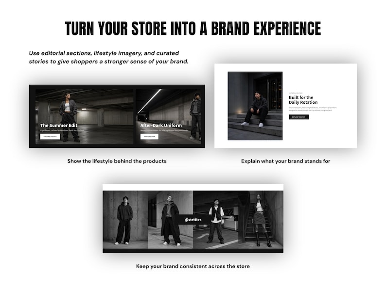 May include: A digital marketing graphic featuring the text TURN YOUR STORE INTO A BRAND EXPERIENCE. It displays various website layout examples with black and white photography of people in urban settings, showcasing editorial sections and lifestyle imagery.