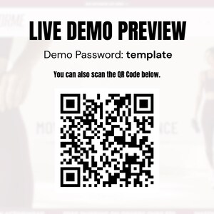 May include: A black and white graphic featuring the text LIVE DEMO PREVIEW, Demo Password: template, and the instruction You can also scan the QR Code below, positioned above a large, square, black and white scannable QR code graphic.