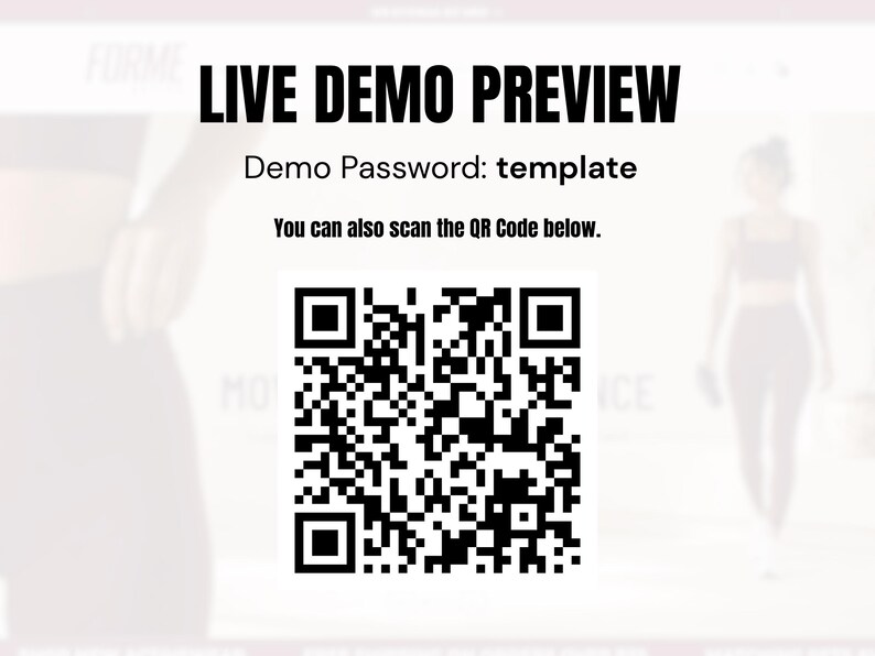 May include: A black and white graphic featuring the text LIVE DEMO PREVIEW, Demo Password: template, and the instruction You can also scan the QR Code below, positioned above a large, square, black and white scannable QR code graphic.