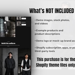 May include: A digital product display showing a Shopify theme interface with a list of exclusions titled What's NOT INCLUDED. The text specifies that demo images, stock photos, example products, brand assets, and third-party tools are not included.