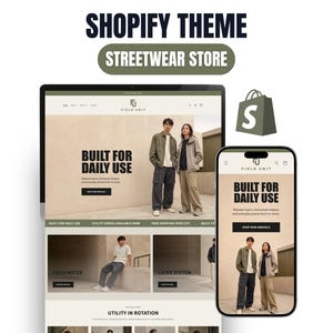 以下が含まれることがあります： デスクトップモニターとスマートフォンに表示されたストリートウェアストア向けのShopifyテーマ。ウェブサイトには「FIELD UNIT」および「BUILT FOR DAILY USE」というテキストと、カジュアルな服装の人物の画像が含まれています。緑色のShopifyロゴが表示されています。