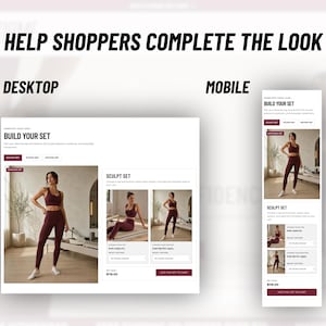 May include: A digital interface display titled HELP SHOPPERS COMPLETE THE LOOK, showing desktop and mobile layouts for a BUILD YOUR SET feature. The design includes product images of a matching dark red athletic bra and leggings set for users.
