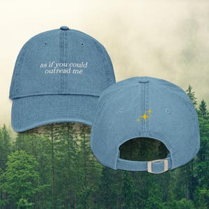 Embroidered As If You Could Outread Me Denim Hat, Bella Edward Quote, As If You Could Outrun Me, Vampire Romance Gifts, Subtle Bookish Merch