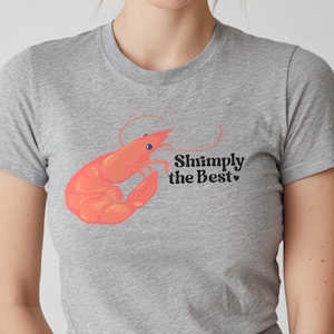 Shrimply the Best Shirt, Funny Shrimp T-Shirt for Women, Cute Hand Drawn Seafood Tee, Punny Gift for Foodies & Best Friends