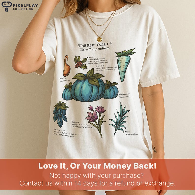 May include: White t-shirt featuring a botanical illustration from Stardew Valley's Winter Compendium. The design includes blue pumpkins, various plants, and text. The shirt also has the text "Love It, Or Your Money Back!" at the bottom.