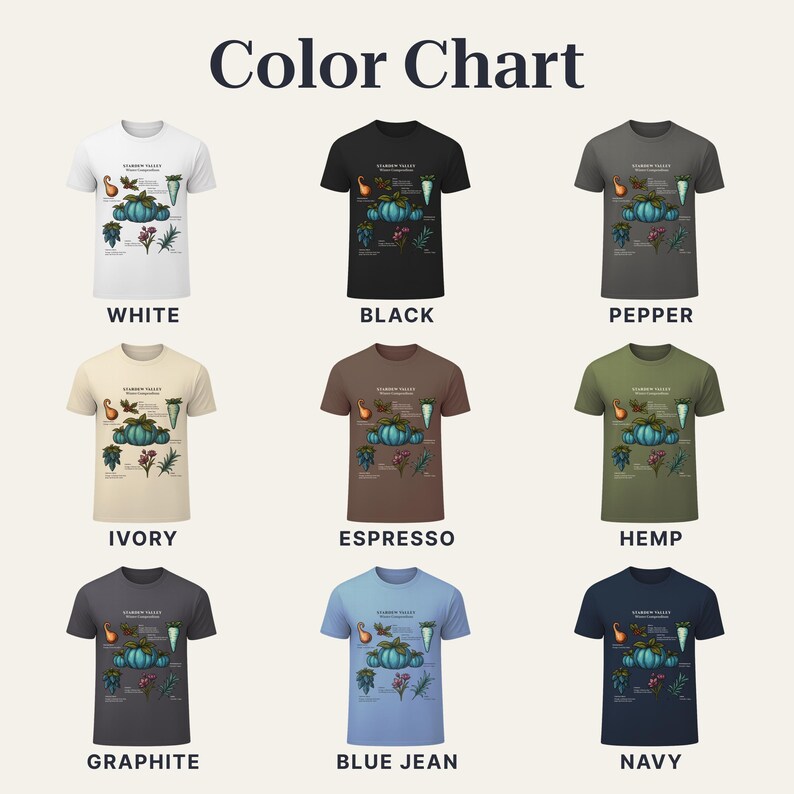 May include: A color chart displays nine t-shirts in various colors: white, black, pepper, ivory, espresso, hemp, graphite, blue jean, and navy. Each shirt features a botanical illustration with the text "Color Chart".