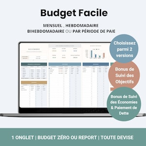 Puede incluir: Una pantalla de ordenador portátil que muestra una hoja de cálculo de presupuesto con el título "Budget Facile" en francés. La hoja de cálculo está dividida en secciones para ingresos, gastos y ahorros. La hoja de cálculo es para el mes de noviembre. La imagen también incluye texto en francés que dice "Elija entre 2 versiones", "Bonus de Suivi des Objectifs" y "Bonus de Suivi des Économies & Paiement de Dette". La parte inferior de la imagen dice "1 ONGLET | BUDGET ZÉRO OU REPORT | TOUTE DEVISE".