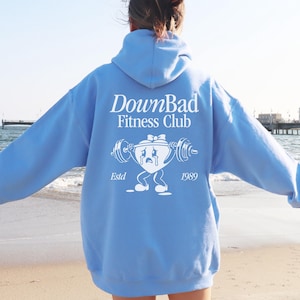 Down Bad Fitness Club Hoodie, Down Bad Crying At The Gym, Pump Cover, Workout Girlie, Gym Sweatshirt, Music Lyrics Workout Gear, Fan Merch