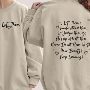 Sudadera Déjalos, Sigue brillando, Sudadera inspiradora, Sudadera de amor propio, Regalo para ella, Sudadera de salud mental, Citas motivacionales