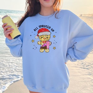 All Spruced Up Sweatshirt, Preppy Christmas Tree, Trendy Holiday Sweatshirt, Crewneck Real Thick And Sprucey, Funny Christmas Sweatshirt