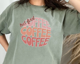 Pero primera camisa de café, camisa de café divertida, camisa de café sarcástico, sudadera amante del café, camisa de educación especial, dicho de café