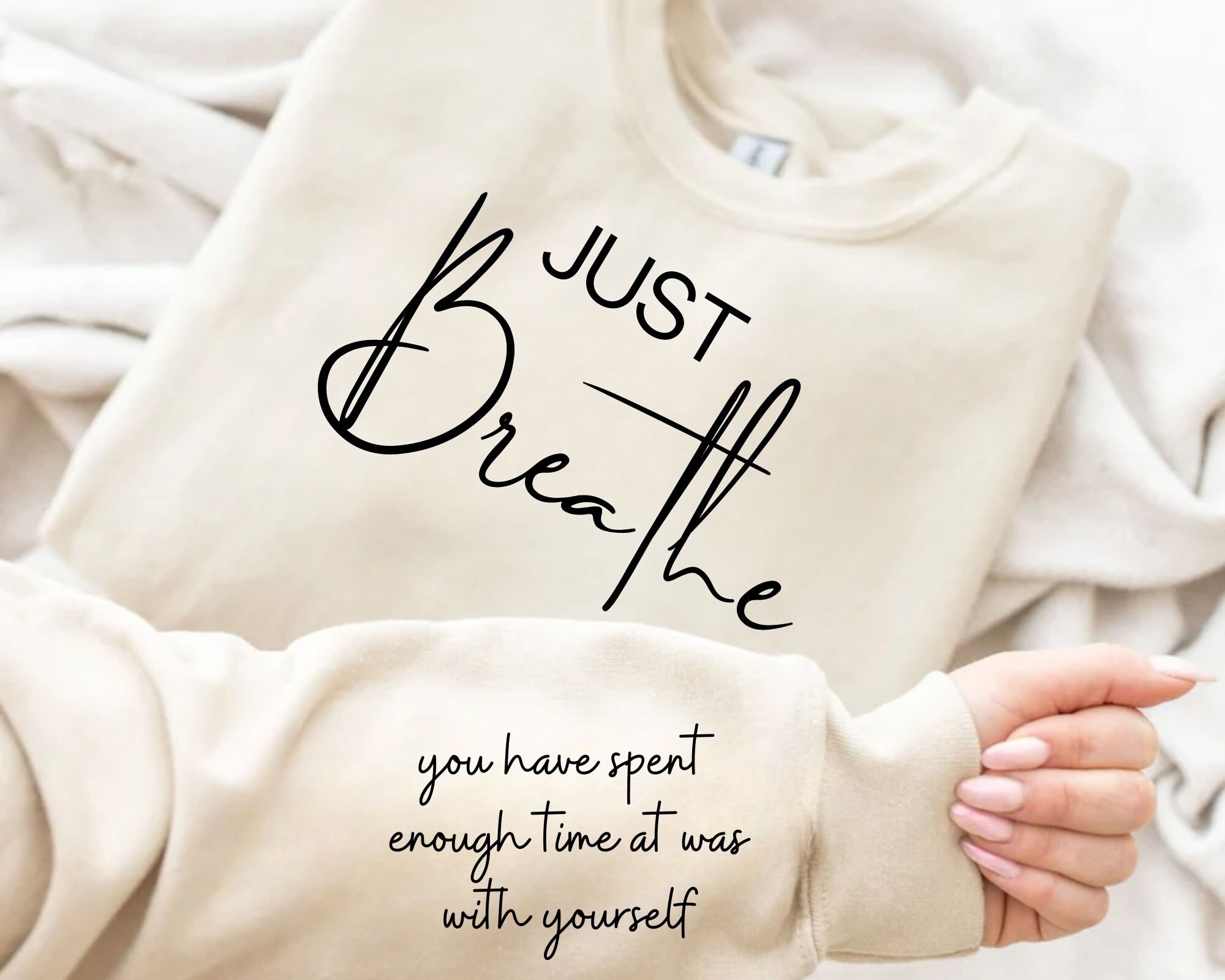 Just Breathe Sleeve Design Sweatshirt, Chapter Momlife Sweatshirt, Mommy Quotes Sweatshirt, Inspirational Quotes Sweater, positive  Sweater