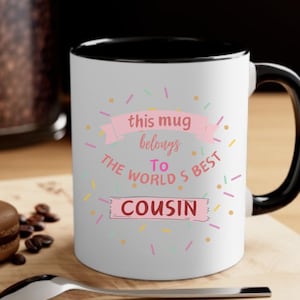 Meilleure tasse de cousine du monde, tasse d'anniversaire, cadeau bordeaux pour elle, cadeau de cousin, cadeaux de cousins, tasse de cadeau d'amitié rose, cadeau de tasse de cousin