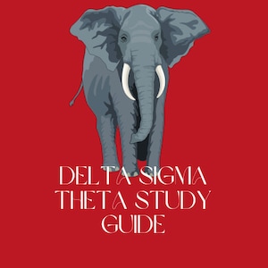 May include: A gray elephant illustration on a red background with the text "Delta Sigma Theta Study Guide" and the website "etsy.com/blackgirlgiftsco".