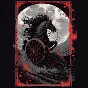 May include: A black horse pulling a chariot with a large wheel, set against a backdrop of a grey and white moon with red splatters. The image is framed in a red border with black and white details.