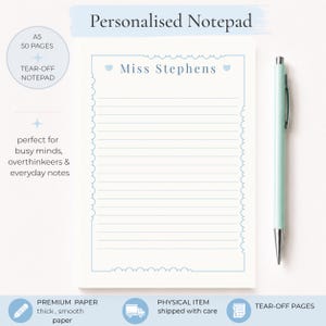 May include: A white A5 tear-off notepad with 50 pages, featuring a light blue scalloped border, horizontal lines, and the text Miss Stephens centered at the top between two small blue hearts, accompanied by a light green retractable pen.