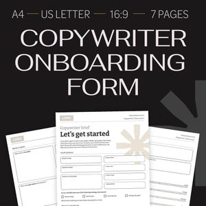 May include: A black and white onboarding form for copywriters. The form includes sections for project details, your details, and a copywriter brief. The text "Let's get started" is at the top of the form.