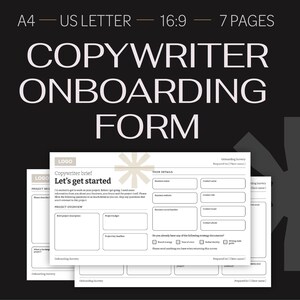 May include: A black and white onboarding form for copywriters. The form includes sections for project details, project overview, and your details. The form also includes the text "Copywriter brief Let's get started".