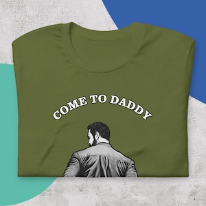 Come to daddy t-shirt, gay t-shirt, gay pride t-shirt, leather, LGBTQ