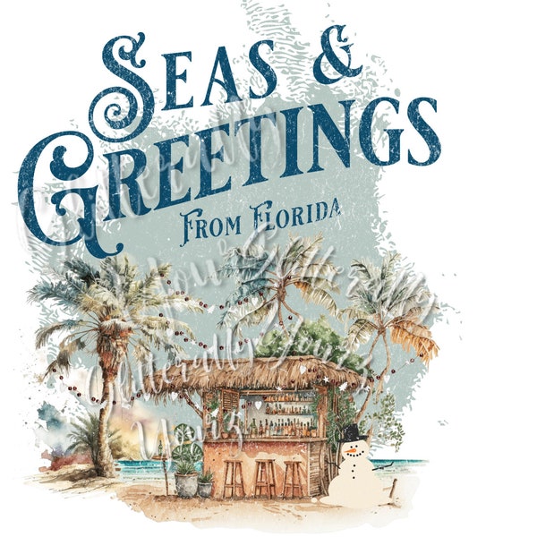 Seas & Greetings, Coastal Christmas PNG, Florida Beach Christmas, Tropical Christmas, Paradise Holiday Florida Christmas at the Beach