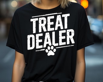 Dog Mom Png Sublimation, Treat Dealer Shirt Design, Funny Dog Lover Png, Dog Mom Gift, Dtf Transfer, Digital Download, Dog Mama Png