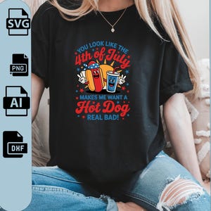 4th of July Funny Hot Dog PNG – Patriotic Sublimation Graphic “Makes Me Want a Hot Dog Real Bad” – Instant Download
