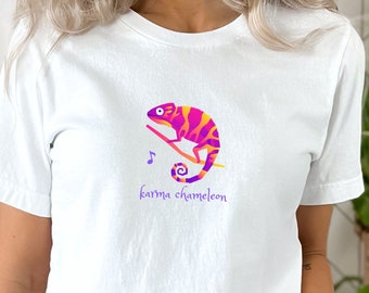 Karma Chameleon T-Shirt, Cute Pink Chameleon Tee, Happy T-Shirt, 1980s Music Tee,  Gift for Her, Mom, Wife, GF, BFF, Grandma