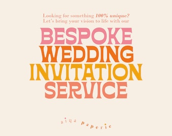 Bespoke Design Wedding Stationery Service - Invites, RSVP, Save the Dates, Welcome Sign, place cards and more [Printing not included]