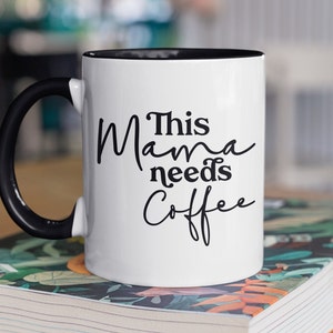 Mom Mug with Stylish Gift Box- Mama Needs Coffee Novelty Gifts for Mom by June & Lucy - Cute Coffee Mugs for Women - Pink Coffee Mug with Black Hand